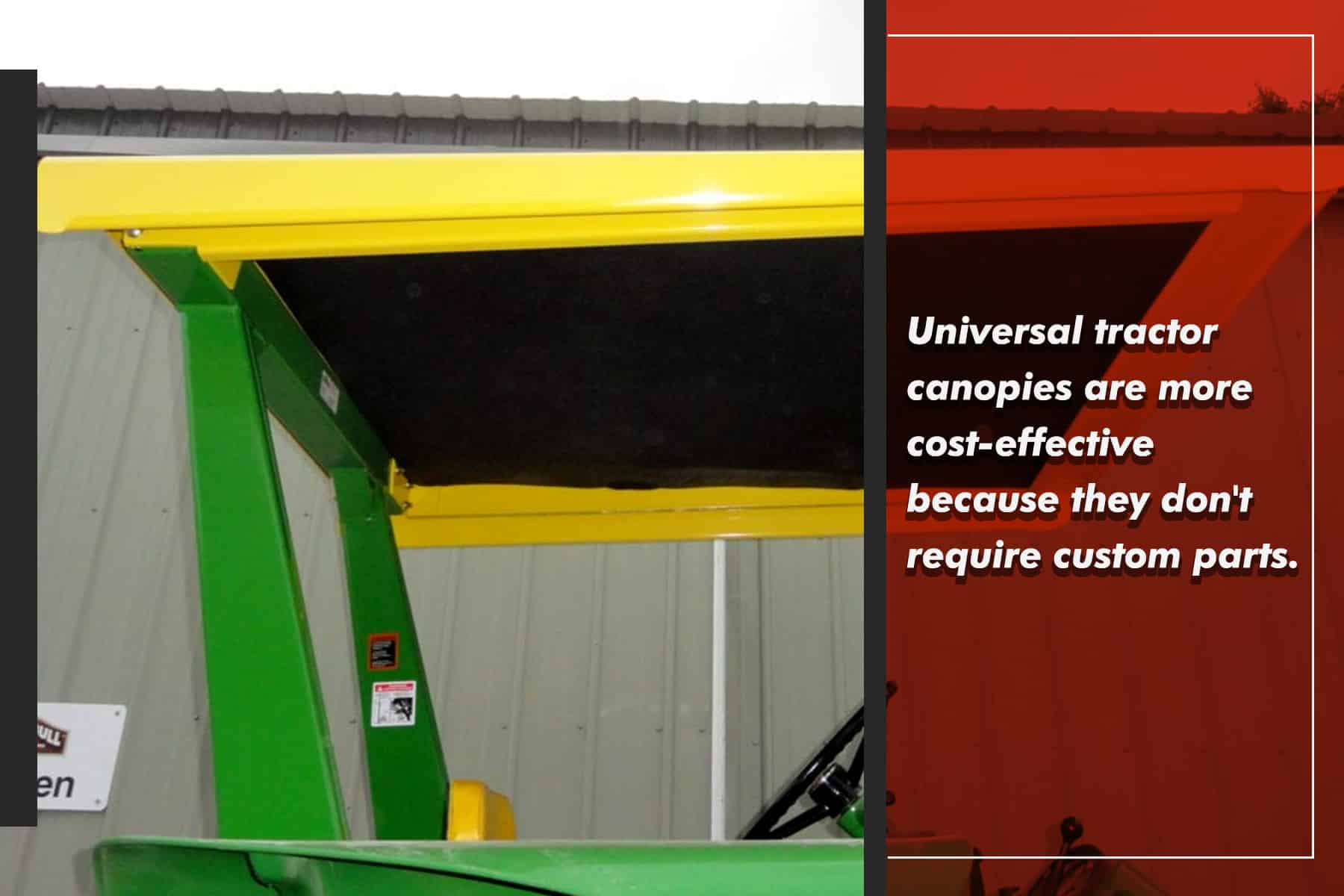 universal tractor canopies are cost effective