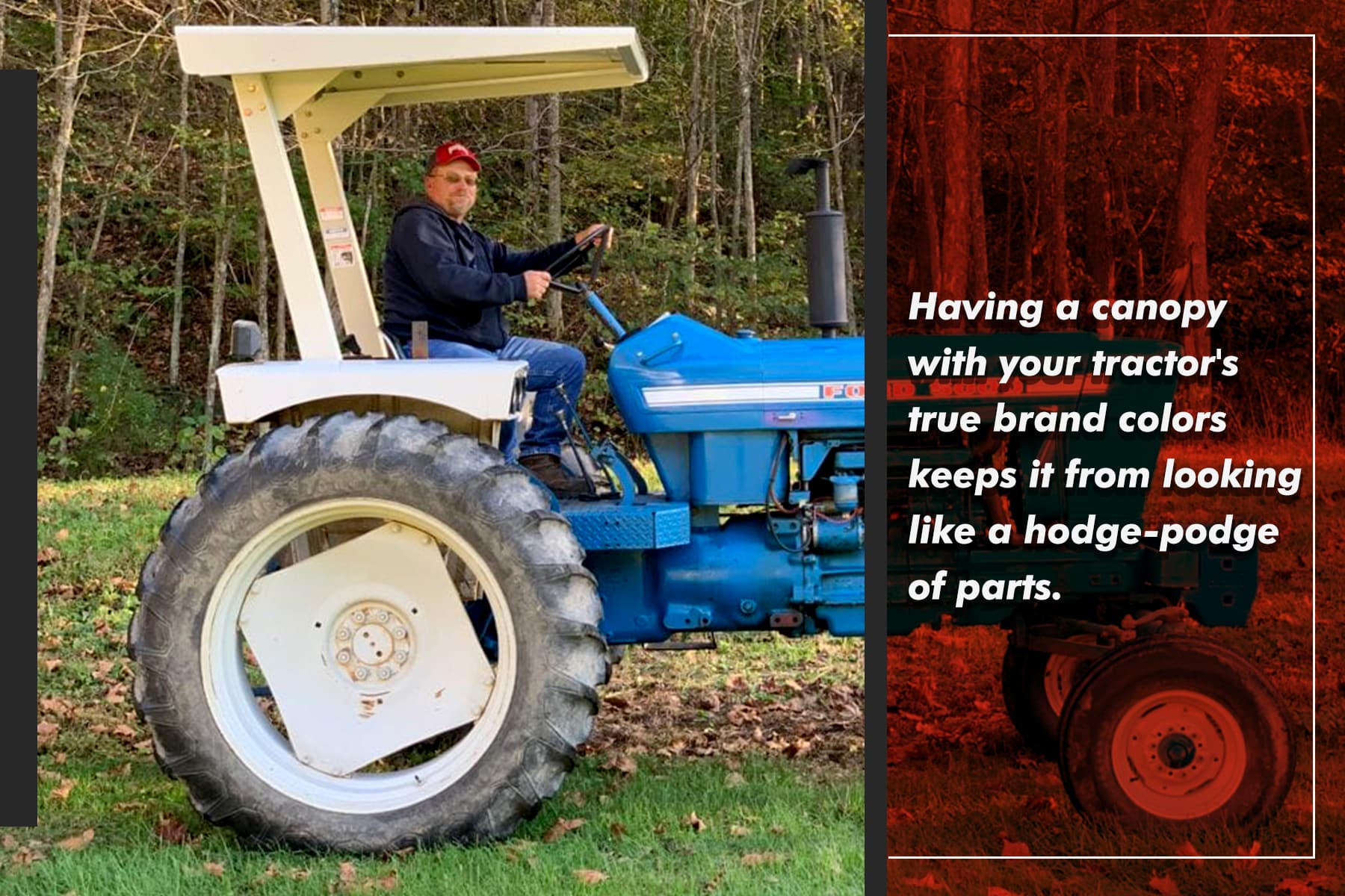 a good canopy helps you be proud of your tractor